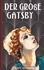 F. Scott Fitzgerald et Armin Fischer - Der große Gatsby.