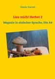 Gisela Darrah - Lies mich! Herbst 2 - Magazin in einfacher Sprache, Din A4.