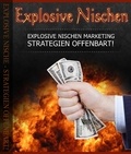 Peter Otto - Explosive Nischen - Kompletter Guide Für Nische Marketing.