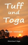 Marion Weinand - Tuff und Toga - Rheinland-Saga.