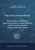Christian Hanisch - Neuroscientific based therapy of dysfunctional cognitive overgeneralizations caused by stimulus overload with an "emotionSync" method.