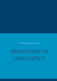 Dr. El Mouatamid Ben Rochd - Traditions in Linguistics.