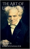 Arthur Schopenhauer - The Art of Literature.