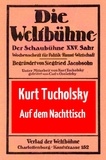 Kurt Tucholsky - Auf dem Nachttisch - Rezensionen für "Die Weltbühne" 1927 bis 1932.