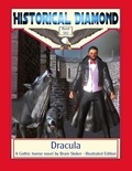 Bram Stoker et Klaus-Dieter Sedlacek - Dracula - A Gothic horror novel - Illustrated Edition.