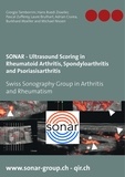 Giorgio Tamborrini et Hans Ruedi Ziswiler - SONAR - Ultrasound Scoring in Rheumatoid Arthritis, Spondyloarthritis and Psoriasisarthritis - Swiss Sonography Group in Arthritis and Rheumatism.