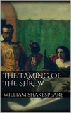 William Shakespeare - Taming of the shrew.