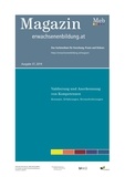 Lorenz Lassnigg et Julia Schindler - Validierung und Anerkennung von Kompetenzen. Konzepte, Erfahrungen, Herausforderungen - Magazin erwachsenenbildung.at.