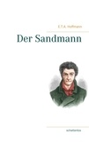 E.T.A. Hoffmann - Der Sandmann.