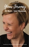 Katharina Stapel - Your Journey - Ein Buch - Vier Missionen.