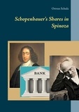 Ortrun Schulz - Schopenhauer's Shares in Spinoza.