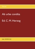 Titus Livius et C. M. Herzog - Ab urbe condita - Libri XXXIX-XLI.