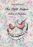 David Wiechert - The Dark Reaper - Hunter of Darkness.