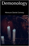 Moncure Daniel Conway - Demonology.