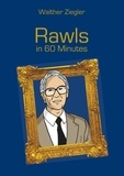 Walther Ziegler - Rawls in 60 Minutes.