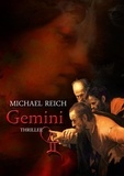 Michael Reich - Gemini - Ein Elise Brandt Krimi.