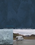 Schorsch Galfé - James Cook - is that your name? - Eine Islandreise.