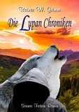 Rainer W. Grimm - Die Lupan Chroniken.