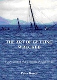 Peter Roren - The Art of Getting Wrecked.