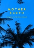 Anzy Heidrun Holderbach - Mother Earth.