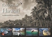 Florian Krauss - Colors of Hawaii - Eine Bilderreise durch das Inselparadies.