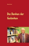 Dietmar Dressel - Das Denken der Gedanken.