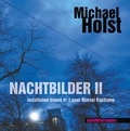 Michael Holst et Marcellus M. Menke - Nachtbilder II - Die Photographien der "Installation trouvé no 1 pour Marcel Duchamp".