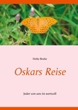 Heike Boeke - Oskars Reise - Jeder von uns ist wertvoll.