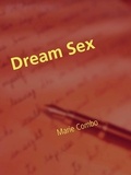 Marie Combo - Dream Sex - Das Liebesleben verbessern.