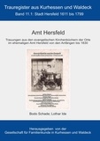 Lothar Ide et Bodo Schade - Amt Hersfeld - Stadt Hersfeld1611bis 1799.