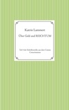Katrin Lammert - Über Geld und Reichtum - Teil 4 der Schriftenreihe aus dem Cosmic Consciousness.