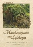 Harald Zagar - Märchenträume aus Lylekogen.