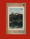 Andreas Janek - Ballenstedt - Führer durch Ballenstedt und Umgebung.