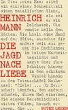 Heinrich Mann - Die Jagd nach Liebe.