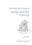Marie Oxonitsch et Ulli Sima - Darija und der Giersch.