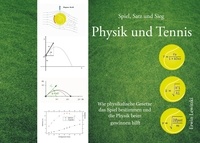 Erwin Lewitzki - Physik und Tennis - Spiel, Satz und Sieg.