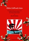 Horst H. Geerken - Hitlers Griff nach Asien 4 - Vorlesungsunterlagen der Lageruniversität Dehra Dun in Britisch-Indien. Eine Dokumentation, Band 4.