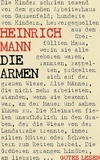 Heinrich Mann - Die Armen.