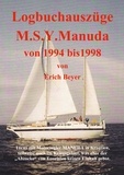 Erich Beyer - Logbuchauszüge Manuda - Kroatien 1994 bis 1998.
