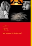 Julia Schnur - NCL - Was bedeutet Kinderdemenz?.
