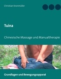 Christian Kronmüller - Tuina - Chinesische Massage und Manualtherapie.