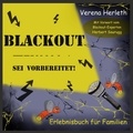 Verena Herleth - Blackout - Sei vorbereitet! - Erlebnisbuch für Familien.