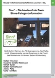 Stefan Tritschler et Susanne Schäfer-Walkmann - Neues verkehrswissenschaftliches Journal - Ausgabe 25 - Sinn² - Die barrierefreie Zwei-Sinne-Fahrgastinformation.