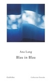 Ana Lang - Blau in Blau.
