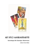Andreas Nostra Dahm - Art Deco Wahrsagekarten - Kartenlegen für Einsteiger Basiswissen ....