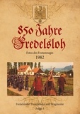 Arno Schelle - 850 Jahre Fredelsloh. Fotos vom Festumzug 1982 - Fredelsloher Fundstücke und Fragmente, Folge 5.