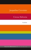 Jacqueline Crevoisier - Circus Helvetia.