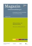 Philipp Schnell et Stefan Vater - Bildungszugänge und Bildungsaufstiege. Mechanismen und Rahmenbedingungen. Fokus Erwachsenenbildung - Magazin erwachsenenbildung.at Nr. 34/2018.