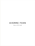  XXX - Sverre Fehn Architecture /anglais.