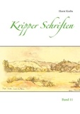 Horst Krebs - Kripper Schriften - Band 11.